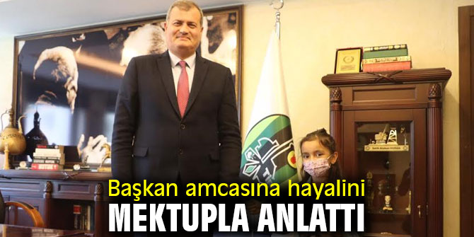 Başkan Duran'a küçük Zeynep'ten mektup