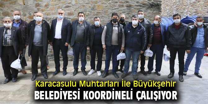 Karacasulu Muhtarları İle Büyükşehir Belediyesi Koordineli Şekilde Çalışıyor