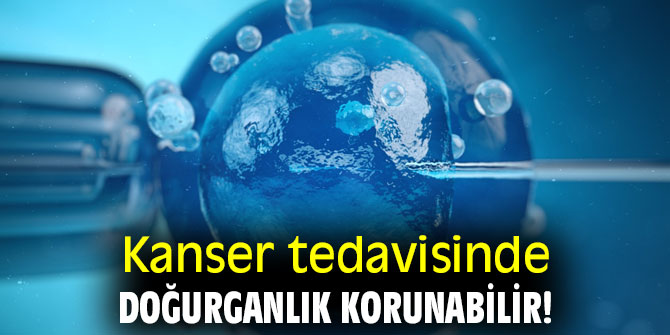 Uzmanı açıkladı! Kanserde doğurganlık korunabilir!