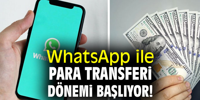 O ülke WhatsApp para transferi özelliğine izin verdi