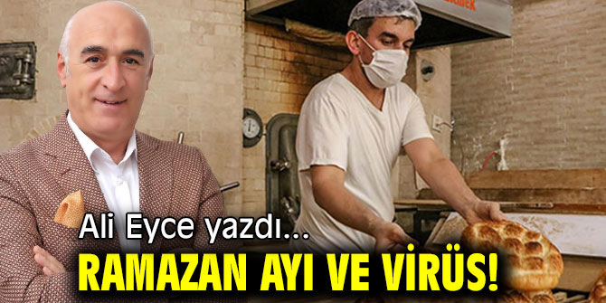 RAMAZAN AYI VE VİRÜS!