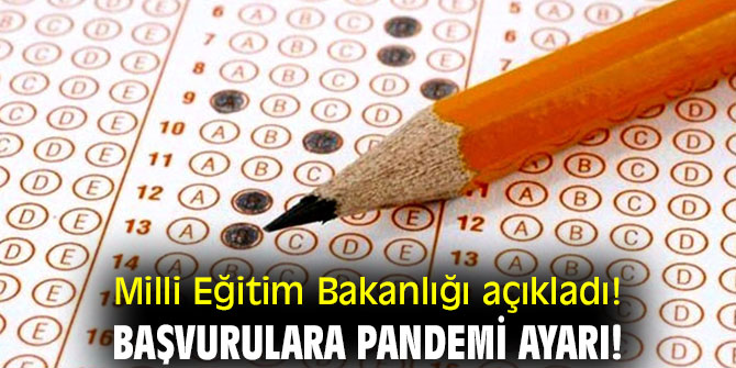 Milli Eğitim Bakanlığı açıkladı! Başvurulara pandemi ayarı!
