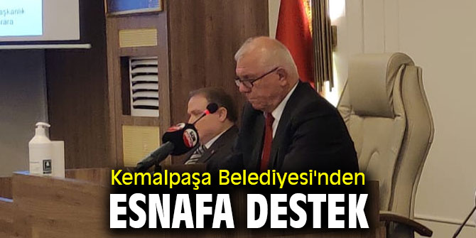 Kemalpaşa Belediyesi'nden esnafa destek