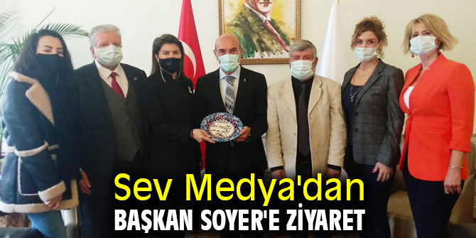 Sev Medya'dan Başkan Soyer'e ziyaret