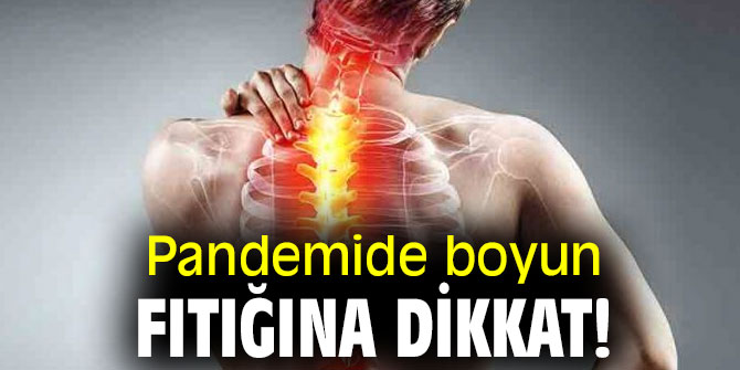Pandemide boyun fıtığına dikkat!