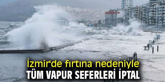 İzmir'de ulaşıma fırtına engeli