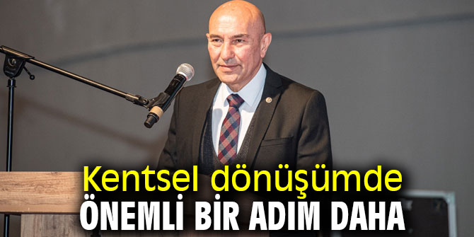 Kentsel dönüşümde önemli bir adım daha