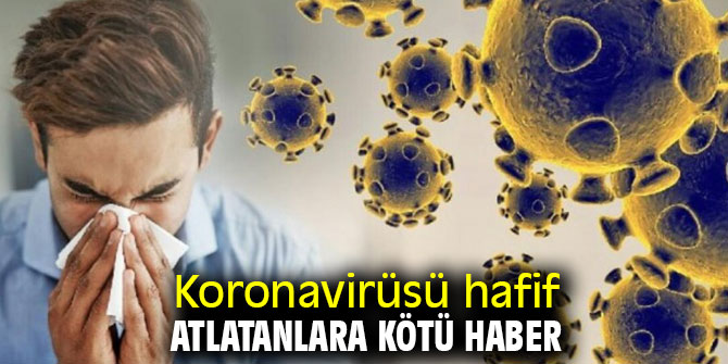 Dikkat! Koronavirüsü hafif atlatanlara kötü haber