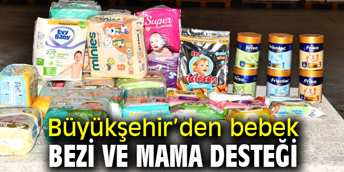 İzmir Büyükşehir’den bebek bezi ve mama desteği