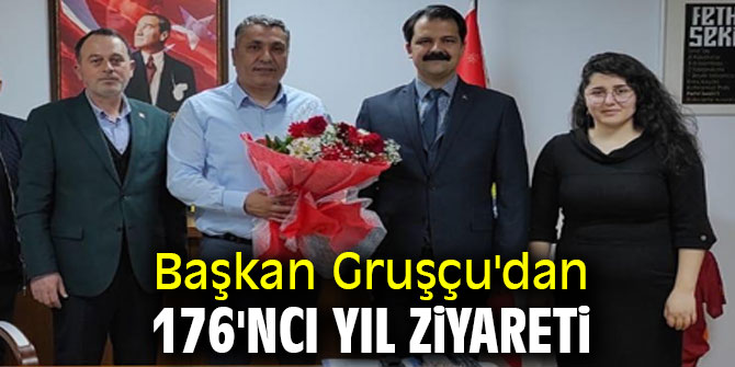 Başkan Gruşçu'dan 176'ncı yıl ziyareti