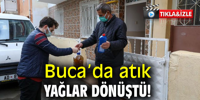 Buca’da atık yağlar dönüştü!