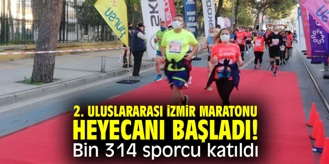 2. Uluslararası İzmir Maratonu heyecanı başladı! Bin 314 sporcu katıldı