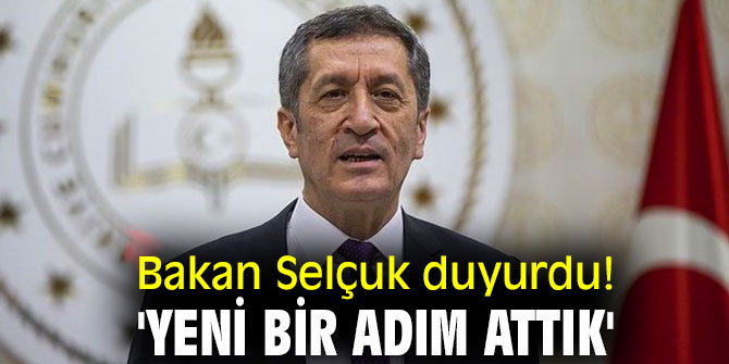 Bakan Selçuk duyurdu! 'Yeni bir adım attık' 