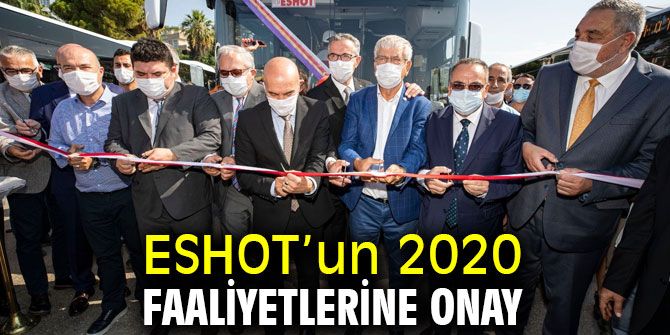 ESHOT’un 2020 faaliyetlerine onay
