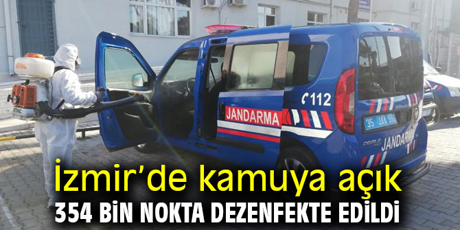 İzmir’de kamuya açık 354 bin nokta dezenfekte edildi