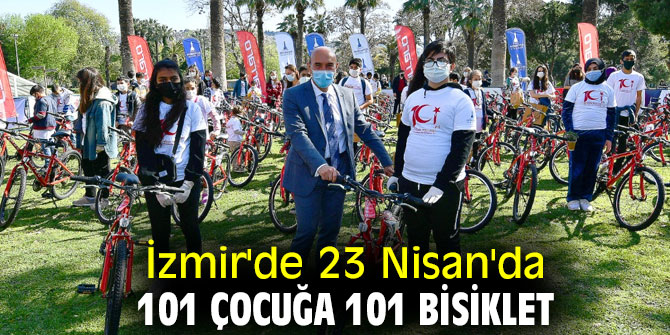 İzmir'de 23 Nisan'da 101 çocuğa 101 bisiklet