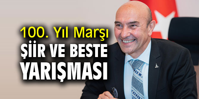 100. Yıl Marşı Şiir ve Beste Yarışması