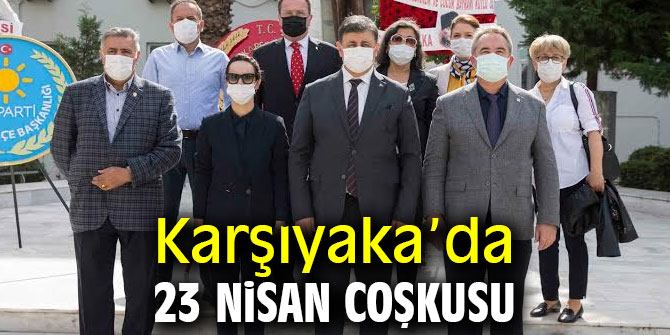 Karşıyaka’da 23 Nisan coşkusu