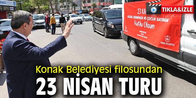 Konak Belediyesi filosundan 23 Nisan turu
