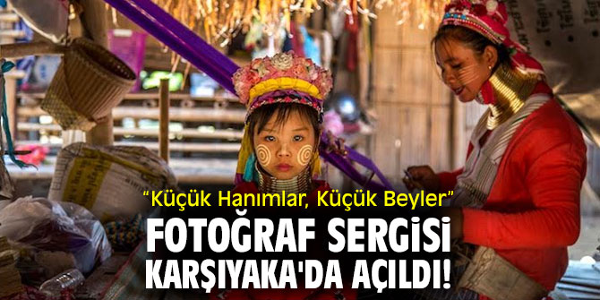 “Küçük Hanımlar, Küçük Beyler” fotoğraf sergisi Karşıyaka'da açıldı!