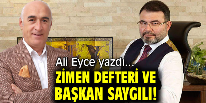 ZİMEN DEFTERİ VE  BAŞKAN SAYGILI!