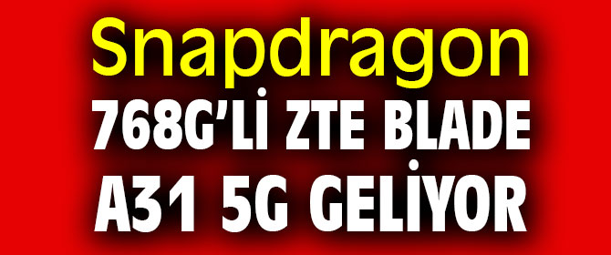 ZTE Blade A31 5G orta seviyeye hitap edecek