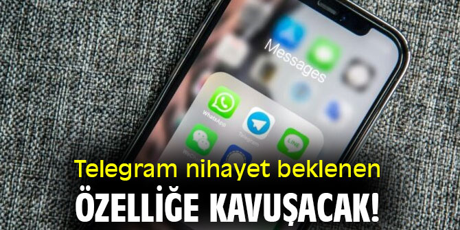 Telegram nihayet beklenen özelliğe kavuşacak!