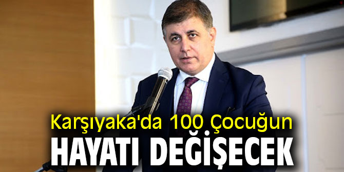 Karşıyaka'da 100 Çocuğun Hayatı Değişecek