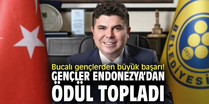Bucalı gençlerden büyük başarı! Gençler Endonezya’dan ödül topladı