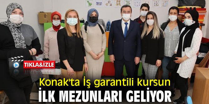 Konak'ta İş garantili kursun  ilk mezunları geliyor