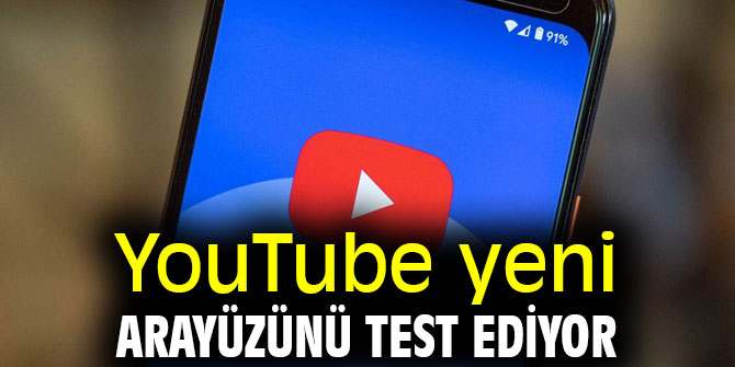 YouTube yeni arayüzünü test ediyor