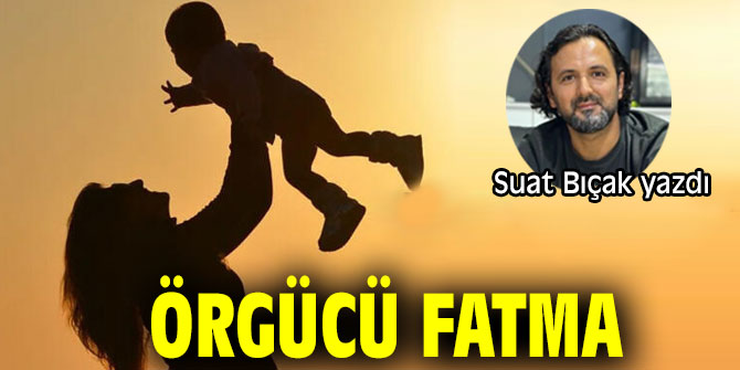 Örgücü Fatma