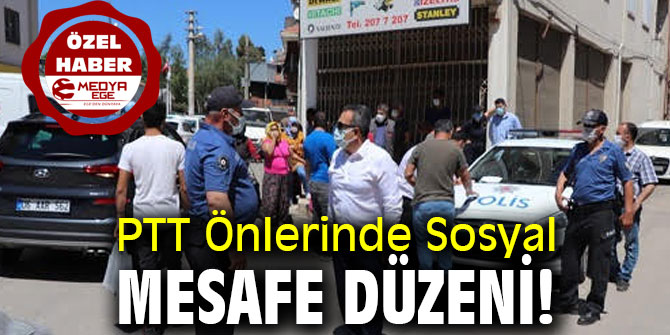 PTT Önlerinde Sosyal Mesafe Düzeni!