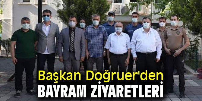 Başkan Doğruer'den bayram ziyaretleri