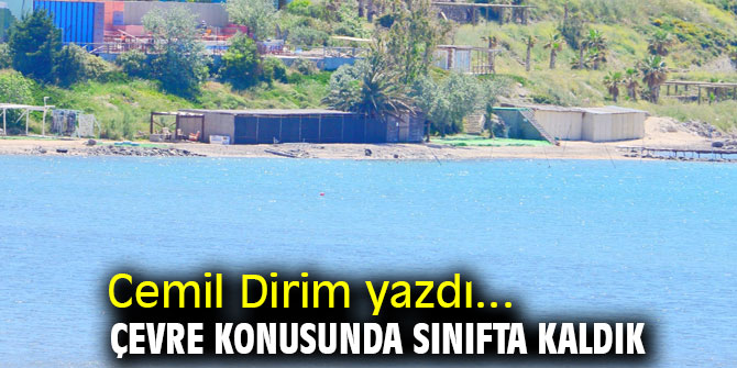 Çevre Konusunda Sınıfta Kaldık