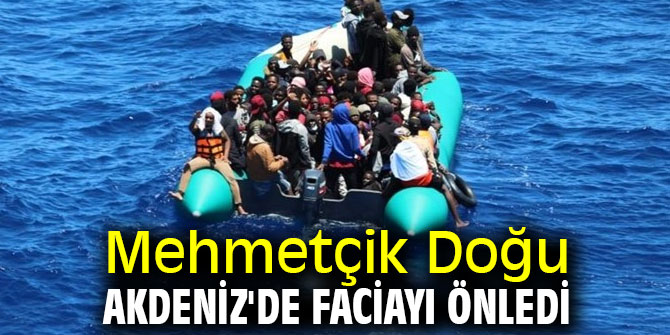 Mehmetçik Doğu Akdeniz'de faciayı önledi