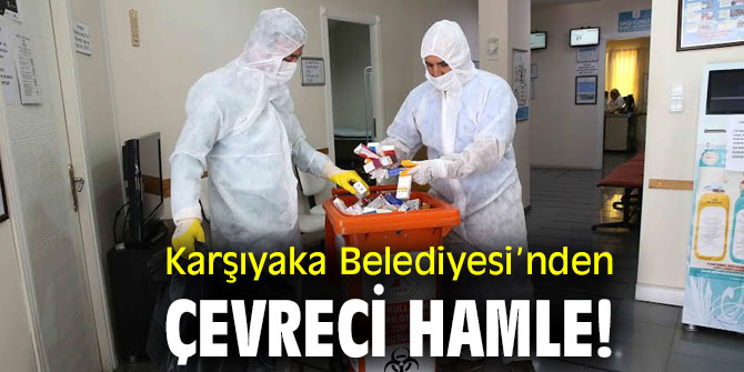 Karşıyaka Belediyesi’nden çevreci hamle!