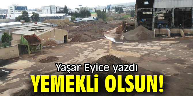 YEMEKLİ OLSUN!
