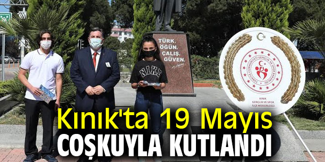 Kınık'ta 19 Mayıs coşkuyla kutlandı 