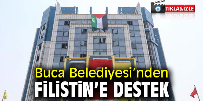 Buca Belediyesi’nden Filistin’e destek 