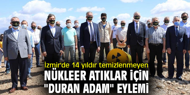 İzmir'de nükleer atıklar için "duran adam" eylemi