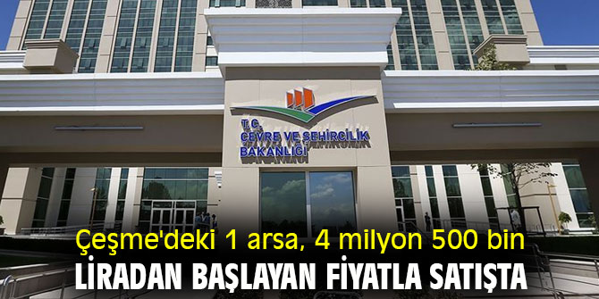İzmir'deki bir arsa, 4 milyon 500 bin liradan başlayan fiyatla satışta
