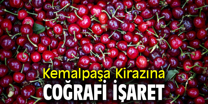 Kemalpaşa Kirazına coğrafi işaret