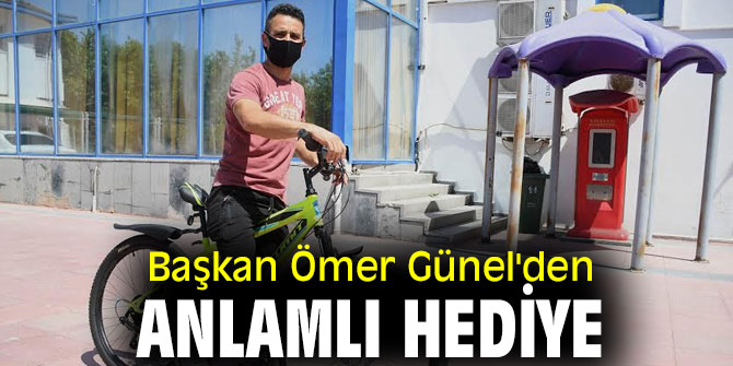 BAŞKAN ÖMER GÜNEL’DEN ANLAMLI HEDİYE