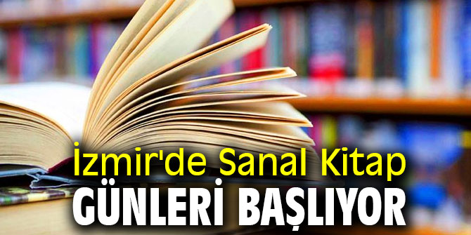 İzmir'de Sanal Kitap Günleri başlıyor