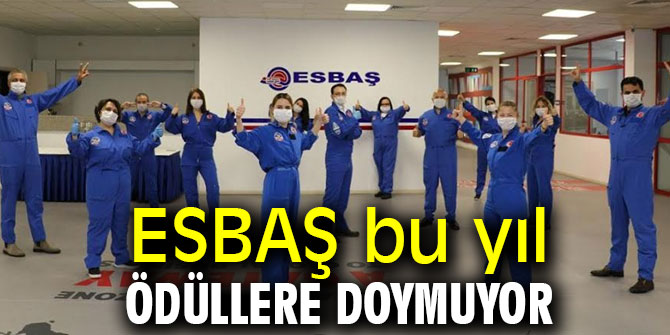 ESBAŞ bu yıl ödüllere doymuyor