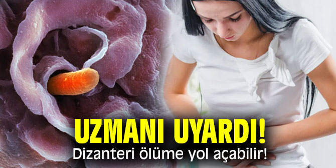 Uzmanı uyardı! Dizanteri ölüme yol açabilir!