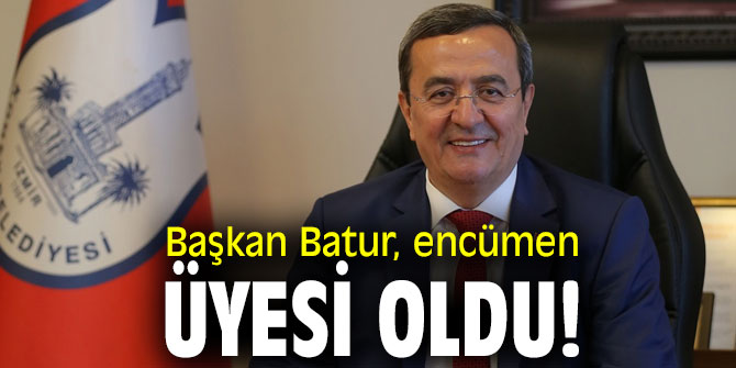 Başkan  Batur, encümen üyesi oldu!