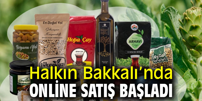 Halkın Bakkalı’nda online satış başladı