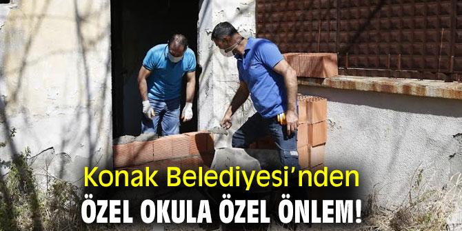Konak Belediyesi, özel okulun sorununu çözdü!